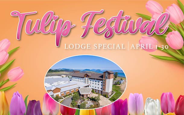 Tulip Festival Lodge Special 2023