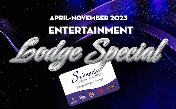 Entertainment Lodge Special