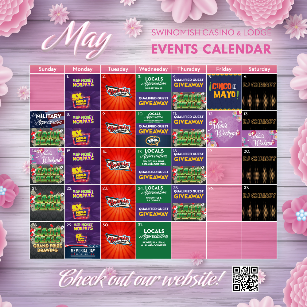 May Calendar Swinomish Casino and Lodge