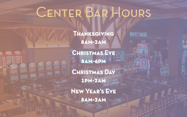 Center Bar Hours