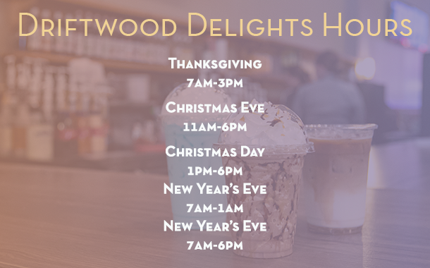Driftwood Delights Hours