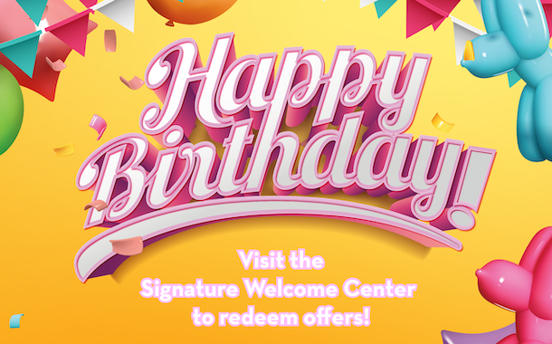 Birthday Offers: $10 Dining Offer, $20 off best available Lodge rate, Virtual Game