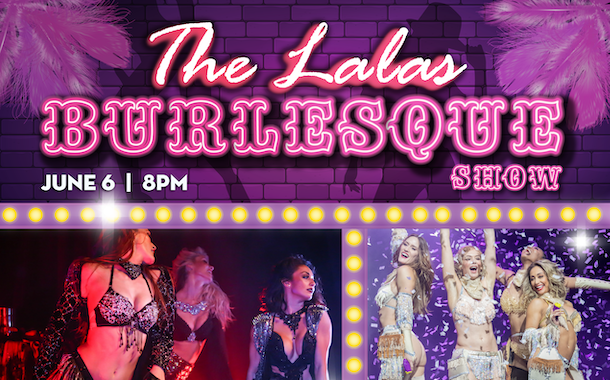 The Lalas Burlesque Show