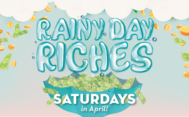 Rainy Day Riches